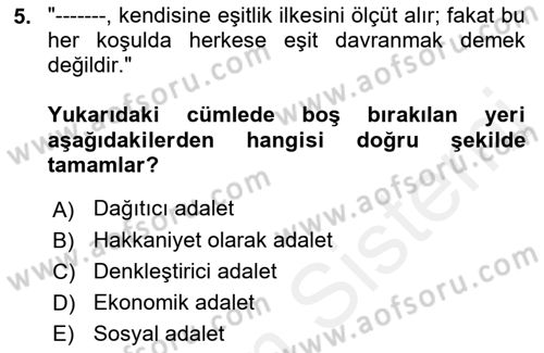 Siyaset Felsefesi 2 Dersi 2018 - 2019 Yılı (Final) Dönem Sonu Sınav Soruları 5. Soru