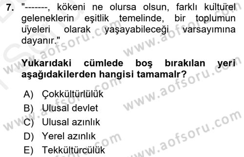 Siyaset Felsefesi 2 Dersi 2018 - 2019 Yılı (Final) Dönem Sonu Sınav Soruları 7. Soru