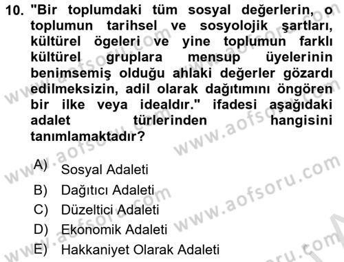 Siyaset Felsefesi 2 Dersi 2021 - 2022 Yılı (Vize) Ara Sınav Soruları 10. Soru