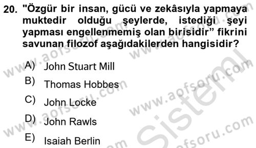 Siyaset Felsefesi 2 Dersi 2021 - 2022 Yılı (Vize) Ara Sınav Soruları 20. Soru