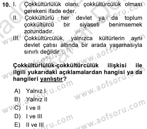 Siyaset Felsefesi 2 Dersi 2021 - 2022 Yılı (Final) Dönem Sonu Sınav Soruları 10. Soru