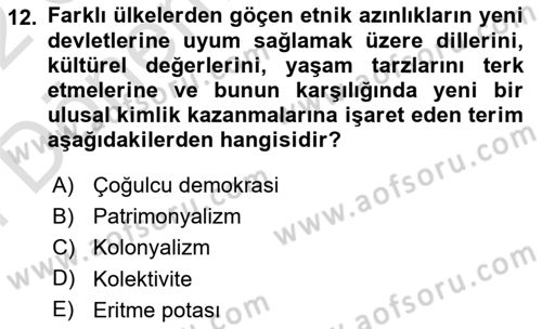 Siyaset Felsefesi 2 Dersi 2021 - 2022 Yılı (Final) Dönem Sonu Sınav Soruları 12. Soru