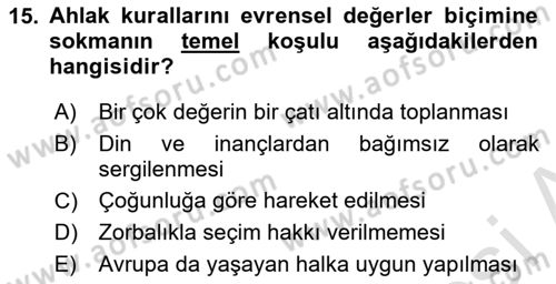 Siyaset Felsefesi 2 Dersi 2021 - 2022 Yılı (Final) Dönem Sonu Sınav Soruları 15. Soru