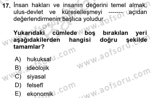 Siyaset Felsefesi 2 Dersi 2021 - 2022 Yılı (Final) Dönem Sonu Sınav Soruları 17. Soru