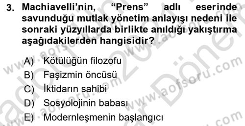 Siyaset Felsefesi 2 Dersi 2021 - 2022 Yılı (Final) Dönem Sonu Sınav Soruları 3. Soru