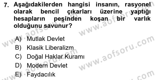 Siyaset Felsefesi 2 Dersi 2021 - 2022 Yılı (Final) Dönem Sonu Sınav Soruları 7. Soru