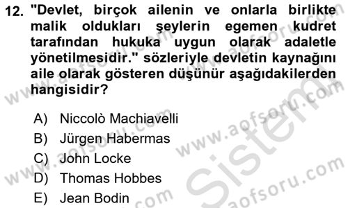 Siyaset Felsefesi 2 Dersi 2021 - 2022 Yılı Yaz Okulu Sınav Soruları 12. Soru