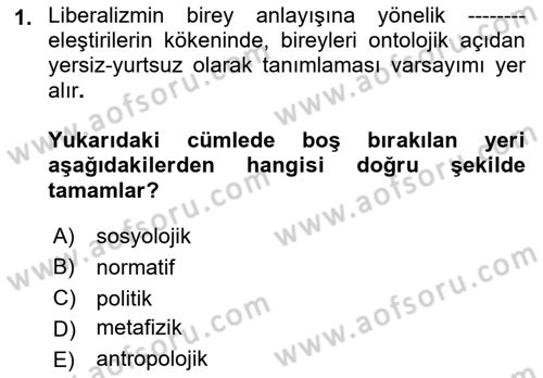Siyaset Felsefesi 2 Dersi 2022 - 2023 Yılı Yaz Okulu Sınav Soruları 1. Soru