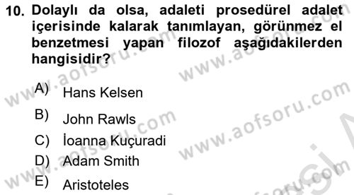 Siyaset Felsefesi 2 Dersi 2022 - 2023 Yılı Yaz Okulu Sınav Soruları 10. Soru