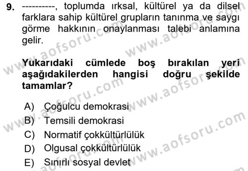 Siyaset Felsefesi 2 Dersi 2022 - 2023 Yılı Yaz Okulu Sınav Soruları 9. Soru