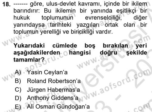 Siyaset Felsefesi 2 Dersi 2023 - 2024 Yılı (Final) Dönem Sonu Sınav Soruları 18. Soru