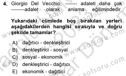 Siyaset Felsefesi 2 Dersi 2023 - 2024 Yılı (Final) Dönem Sonu Sınav Soruları 4. Soru