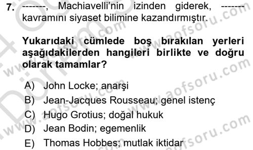 Siyaset Felsefesi 2 Dersi 2023 - 2024 Yılı (Final) Dönem Sonu Sınav Soruları 7. Soru