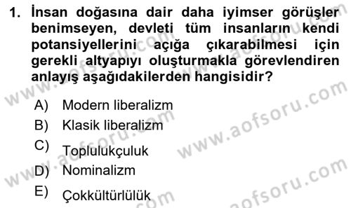 Siyaset Felsefesi 2 Dersi 2023 - 2024 Yılı Yaz Okulu Sınav Soruları 1. Soru