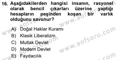 Siyaset Felsefesi 2 Dersi 2023 - 2024 Yılı Yaz Okulu Sınav Soruları 16. Soru