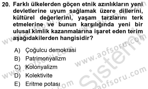 Siyaset Felsefesi 2 Dersi 2023 - 2024 Yılı Yaz Okulu Sınav Soruları 20. Soru