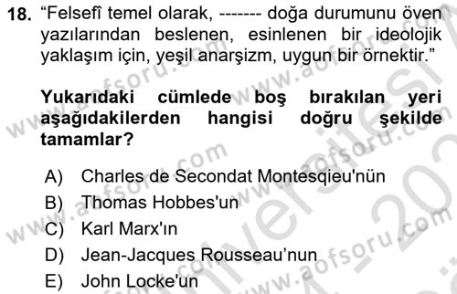 Siyaset Felsefesi 2 Dersi 2024 - 2025 Yılı (Vize) Ara Sınav Soruları 18. Soru