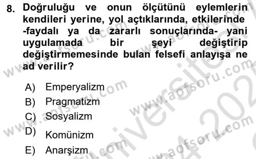Siyaset Felsefesi 2 Dersi 2024 - 2025 Yılı Yaz Okulu Sınav Soruları 8. Soru