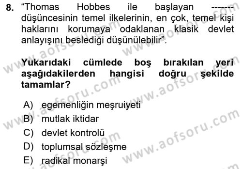 Siyaset Felsefesi 2 Dersi 2025 - 2026 Yılı (Vize) Ara Sınav Soruları 8. Soru