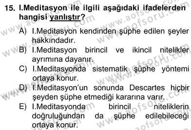 Zihin Felsefesi Dersi 2012 - 2013 Yılı (Vize) Ara Sınav Soruları 15. Soru