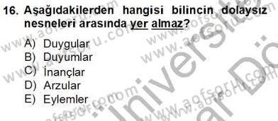 Zihin Felsefesi Dersi 2012 - 2013 Yılı (Final) Dönem Sonu Sınav Soruları 16. Soru