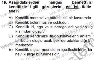 Zihin Felsefesi Dersi 2012 - 2013 Yılı (Final) Dönem Sonu Sınav Soruları 19. Soru