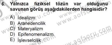Zihin Felsefesi Dersi 2012 - 2013 Yılı (Final) Dönem Sonu Sınav Soruları 6. Soru