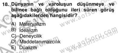 Zihin Felsefesi Dersi 2013 - 2014 Yılı (Vize) Ara Sınav Soruları 18. Soru