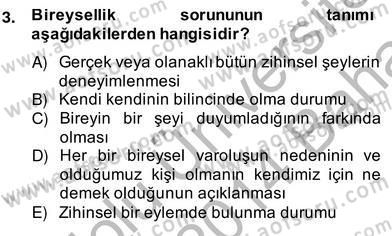 Zihin Felsefesi Dersi 2013 - 2014 Yılı (Vize) Ara Sınav Soruları 3. Soru