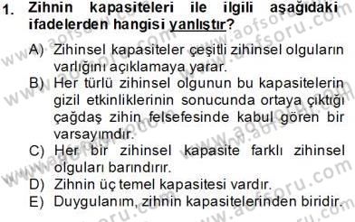 Zihin Felsefesi Dersi 2013 - 2014 Yılı Tek Ders Sınav Soruları 1. Soru