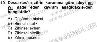 Zihin Felsefesi Dersi 2013 - 2014 Yılı Tek Ders Sınav Soruları 10. Soru