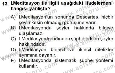 Zihin Felsefesi Dersi 2014 - 2015 Yılı (Vize) Ara Sınav Soruları 13. Soru