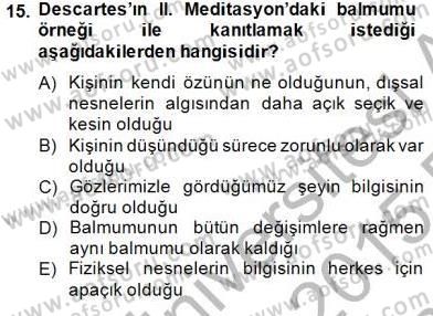 Zihin Felsefesi Dersi 2014 - 2015 Yılı (Vize) Ara Sınav Soruları 15. Soru