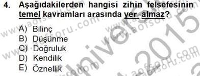 Zihin Felsefesi Dersi 2014 - 2015 Yılı (Vize) Ara Sınav Soruları 4. Soru