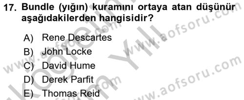 Zihin Felsefesi Dersi 2016 - 2017 Yılı 3 Ders Sınav Soruları 17. Soru