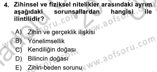 Zihin Felsefesi Dersi 2016 - 2017 Yılı 3 Ders Sınav Soruları 4. Soru