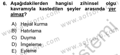 Zihin Felsefesi Dersi 2016 - 2017 Yılı 3 Ders Sınav Soruları 6. Soru