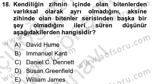 Zihin Felsefesi Dersi 2016 - 2017 Yılı (Final) Dönem Sonu Sınav Soruları 18. Soru