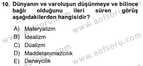 Zihin Felsefesi Dersi 2017 - 2018 Yılı 3 Ders Sınav Soruları 10. Soru