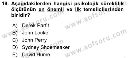 Zihin Felsefesi Dersi 2017 - 2018 Yılı 3 Ders Sınav Soruları 19. Soru