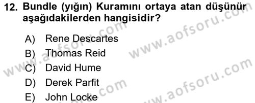 Zihin Felsefesi Dersi 2017 - 2018 Yılı (Final) Dönem Sonu Sınav Soruları 12. Soru