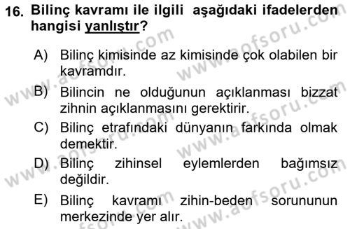 Zihin Felsefesi Dersi 2018 - 2019 Yılı 3 Ders Sınav Soruları 16. Soru