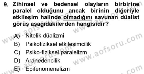 Zihin Felsefesi Dersi 2018 - 2019 Yılı 3 Ders Sınav Soruları 9. Soru