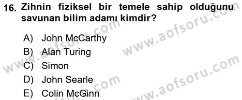 Zihin Felsefesi Dersi 2018 - 2019 Yılı Yaz Okulu Sınav Soruları 16. Soru
