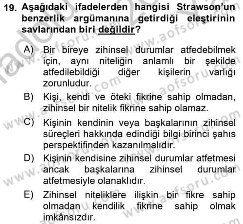 Zihin Felsefesi Dersi 2018 - 2019 Yılı Yaz Okulu Sınav Soruları 19. Soru