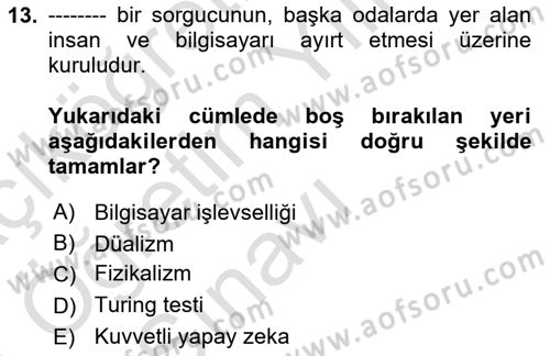 Zihin Felsefesi Dersi 2020 - 2021 Yılı Yaz Okulu Sınav Soruları 13. Soru