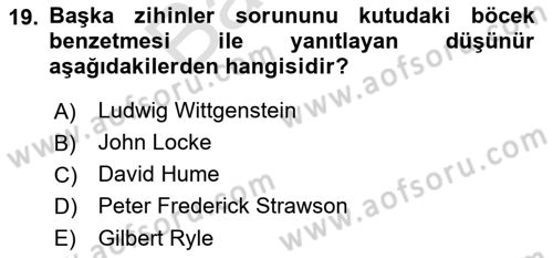 Zihin Felsefesi Dersi 2021 - 2022 Yılı (Final) Dönem Sonu Sınav Soruları 19. Soru