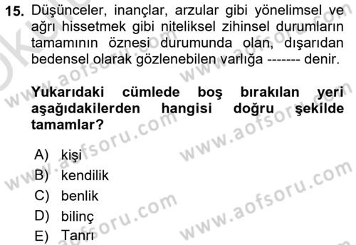Zihin Felsefesi Dersi 2022 - 2023 Yılı Yaz Okulu Sınav Soruları 15. Soru