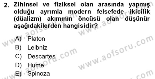 Zihin Felsefesi Dersi 2022 - 2023 Yılı Yaz Okulu Sınav Soruları 2. Soru