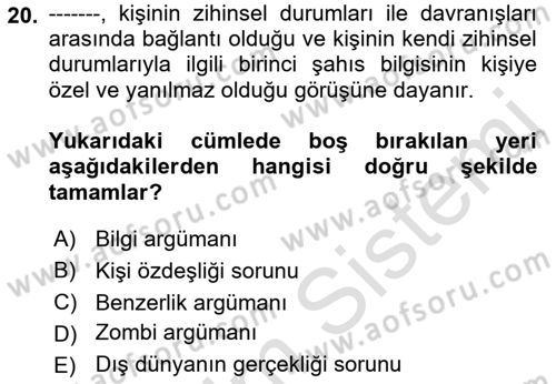 Zihin Felsefesi Dersi 2022 - 2023 Yılı Yaz Okulu Sınav Soruları 20. Soru